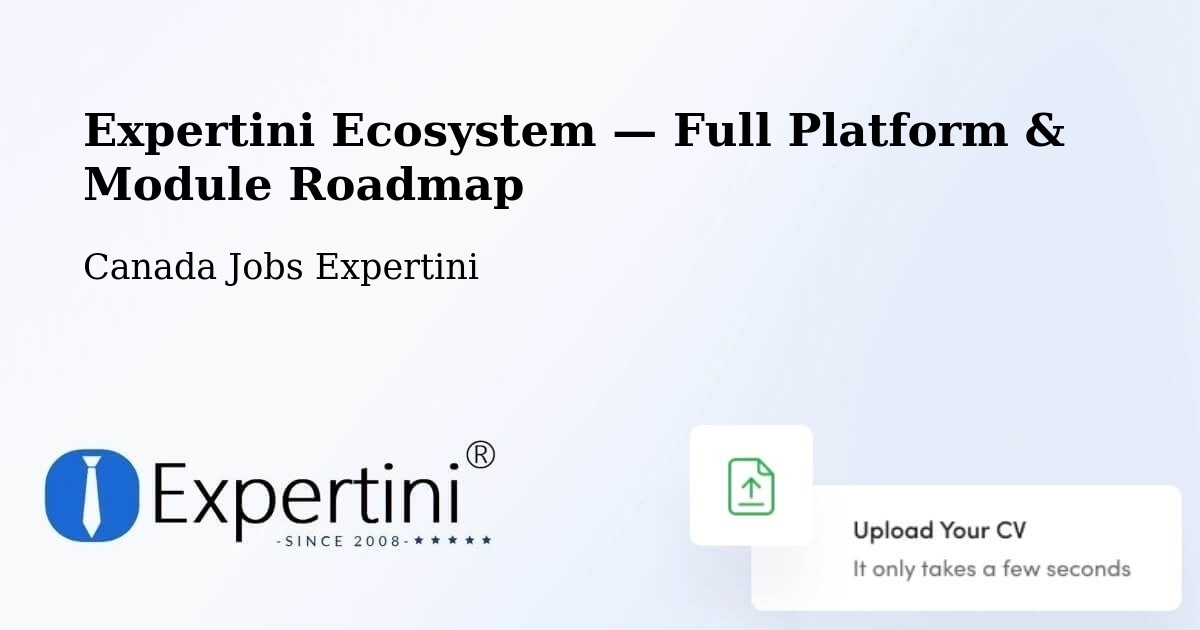 Expertini Ecosystem — Full Platform & Module Roadmap – Airdrie
