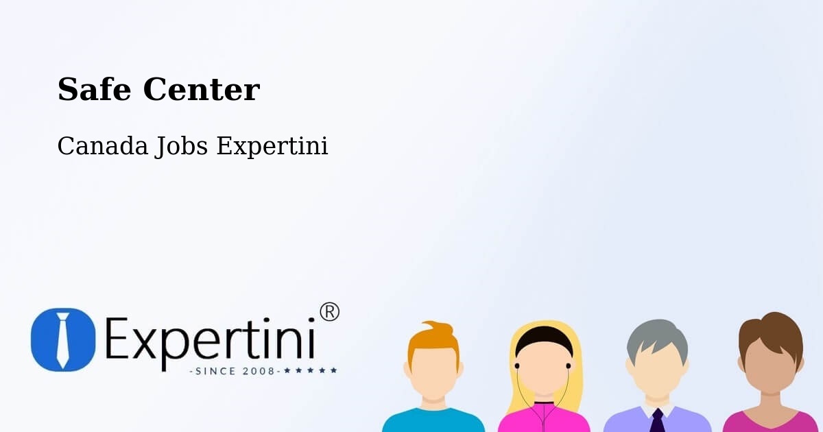 Safety Center – Airdrie - Canada Jobs Expertini